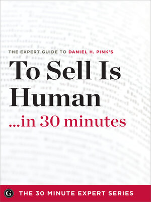 cover image of To Sell Is Human in 30 Minutes